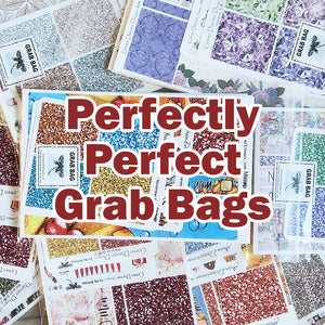 Perfectly Perfect Grab Bags